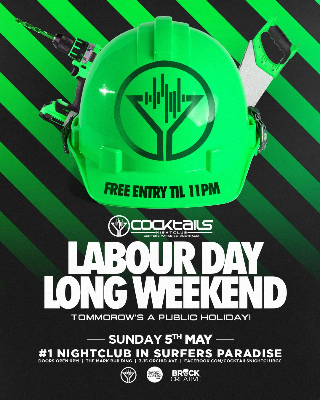 Cover image for LABOUR DAY LONG WEEKEND AT COCKTAILS!